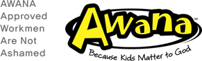 [Awana-Because kids Matter to God]-AWANA, Approved, Workmen, Are Not, Ashamed